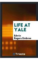 Life at Yale