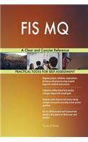 FIS MQ A Clear and Concise Reference