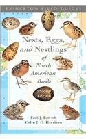 Nests, Eggs, and Nestlings of North American Birds S