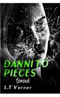 Danni to Pieces