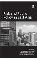 Risk and Public Policy in East Asia