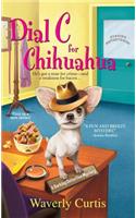 Dial C For Chihuahua