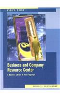 Business & Company Resource Center User's Guide: A User's Guide to the Bcrc