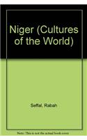 Niger: (Cultures of the World (First Edition)(R))