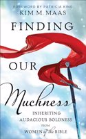 Finding Our Muchness