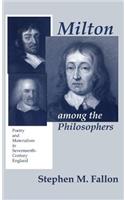 Milton Among the Philosophers