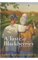 A Taste of Blackberries