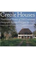 Creole Houses: Traditional Homes of Old Louisiana