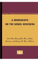 Monograph on the Genus Heuchera: Volume 2