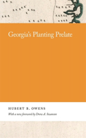 Georgia's Planting Prelate