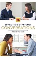 Effective Difficult Conversations