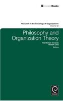 Philosophy and Organization Theory