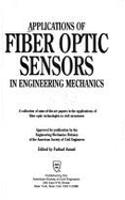 Applications of Fiber Optics Sensors in Engineering Mechanics