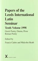 Papers of the Leeds International Latin Seminar 10, 1998