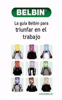 Belbin Guide to Succeeding at Work