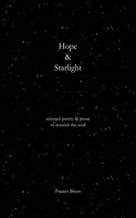 Hope & Starlight: Selected Poetry and Prose for Nourishing the Soul