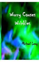 Worry Causes Wrinkles