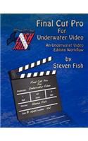 Final Cut Pro for Underwater Video