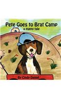 Pete Goes to Brat Camp