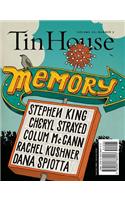 Tin House Magazine: Memory