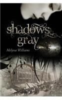 Shadows Gray