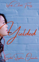 Yielded