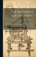 Materials Used in Sizing
