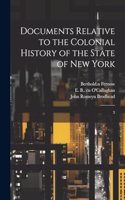 Documents Relative to the Colonial History of the State of New York