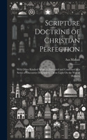 Scripture Doctrine of Christian Perfection
