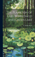 Plankton of Lake Winnebago and Green Lake