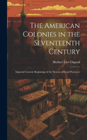 American Colonies in the Seventeenth Century