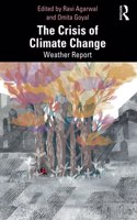 The Crisis of Climate Change