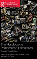 The Handbook of Personalized Persuasion