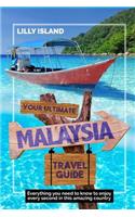 Your Ultimate Malaysia Travel Guide: Everything you need to know to enjoy every second in this amazing country I MALAYSIEN REISEFÜHRER