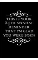 24th Annual Reminder