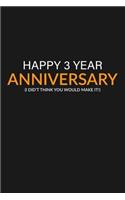 Happy 3 Year Anniversary