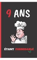 9 ANS Ètant Formidable