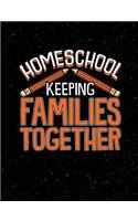 Homeschool Keeping Families Together