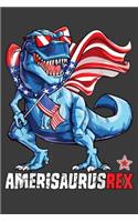 Amerisaurusrex: 4th of July Novelty Gift Notebook/Journal: Fourth of July Party Favor Notebook/Journal: Gift for Men, Women, Kids (Holiday Notebooks and Journals) b