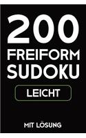 200 Freiform Sudoku Leicht Mit Lösung: Sudoku Puzzle Rätselheft, 9x9, 2 Rästel pro Seite