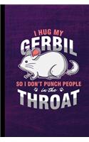 Hug My Gerbil