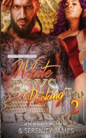 White Boys Packing Too 2