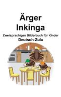 Deutsch-Zulu Ärger/Inkinga Zweisprachiges Bilderbuch für Kinder