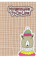 Morgenmuffel - To-Do-Liste