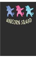 Unicorn Squad: Unicorn Squad Notebook, Diary, Journal size 6x9