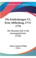 Entdeckungen V3, Erste Abtheilung, 1774-1776: Der Neuesten Zeit In Der Arzneygelahrtheit (1786)