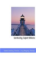 Kentucky Superstitions