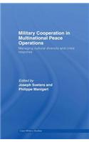 Military Cooperation in Multinational Peace Operations