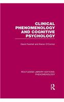 Clinical Phenomenology and Cognitive Psychology