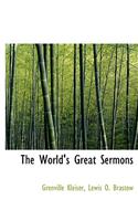 The World's Great Sermons